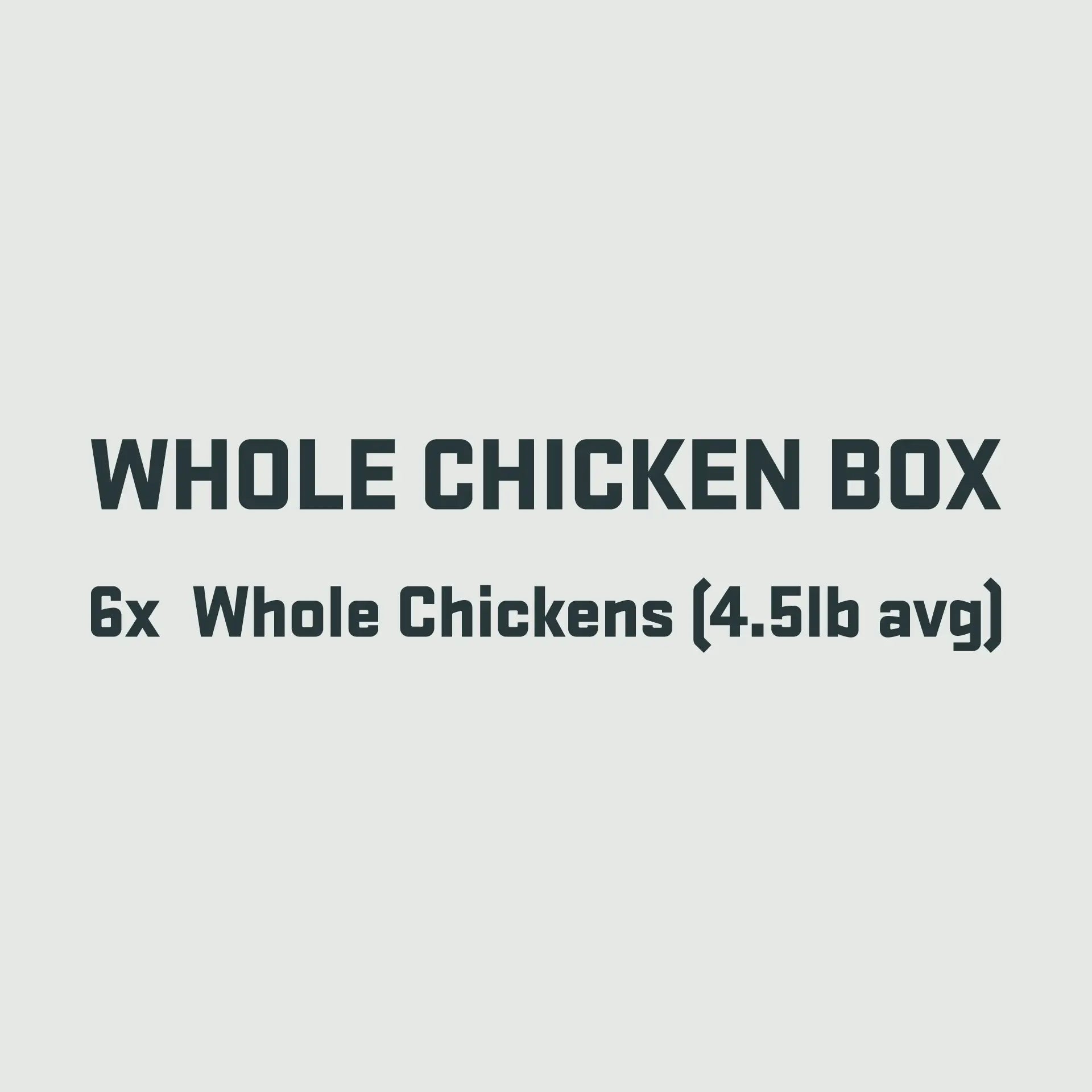 Whole Chicken Box
